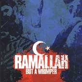 Ramallah : But a Whimper